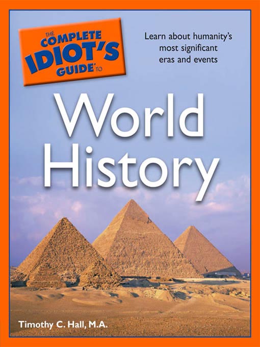 Title details for The Complete Idiot's Guide to World History by Timothy C. Hall, MA - Available
